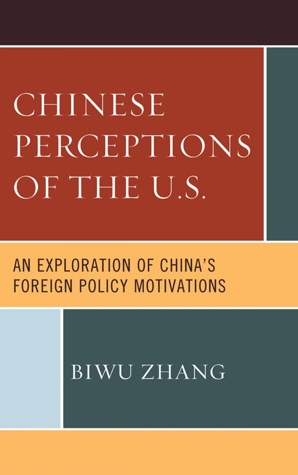 Big bigCover of Chinese Perceptions of the U.S.