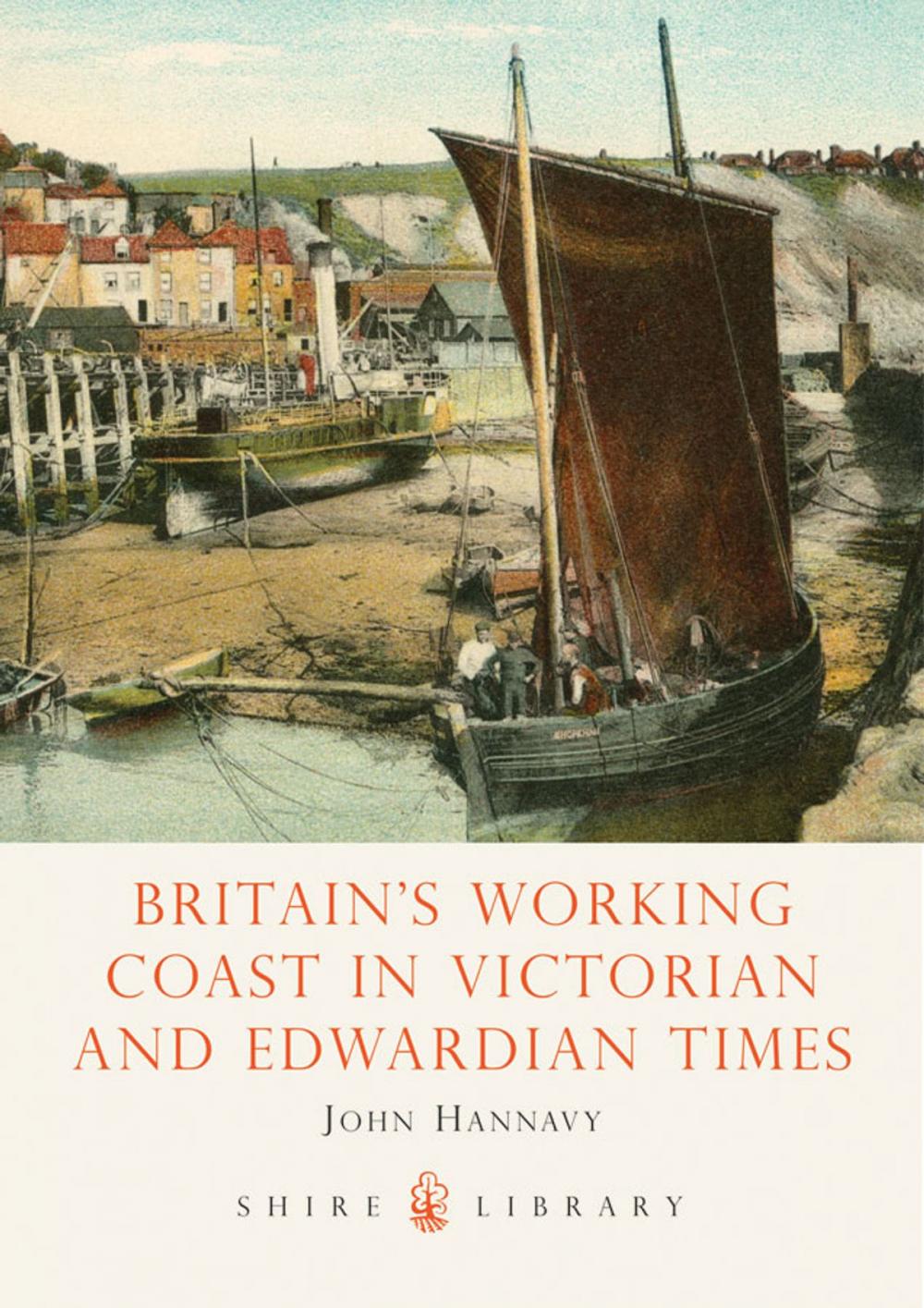 Big bigCover of Britain's Working Coast in Victorian and Edwardian Times