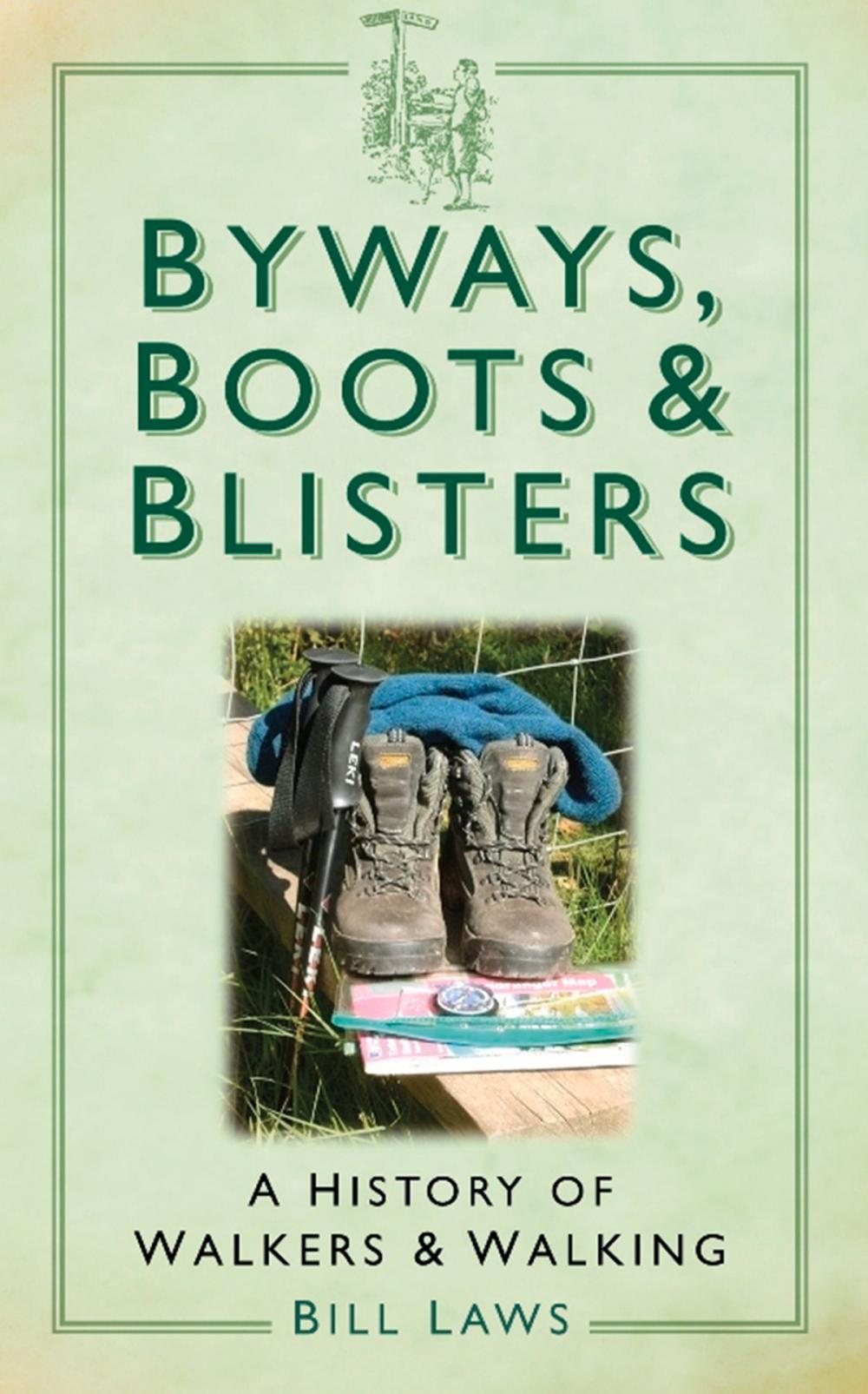 Big bigCover of Byways, Boots & Blisters