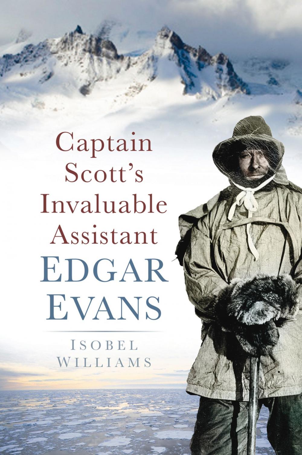 Big bigCover of Captain Scott's Invaluable Assistant Edgar Evans