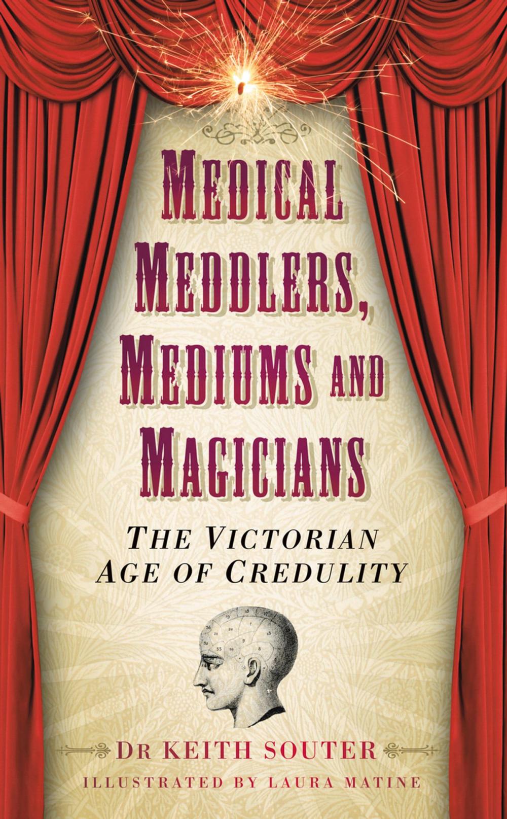 Big bigCover of Medical Meddlers, Mediums and Magicians