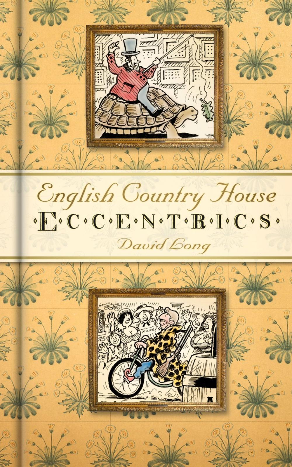 Big bigCover of English Country House Eccentrics