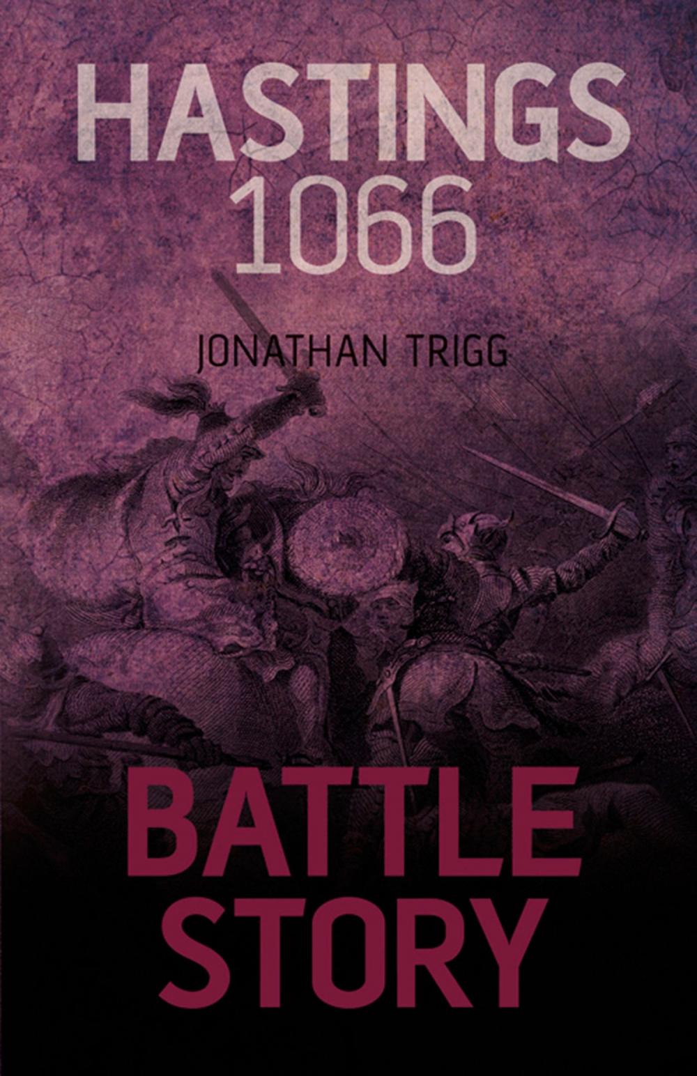 Big bigCover of Battle Story: Hastings 1066