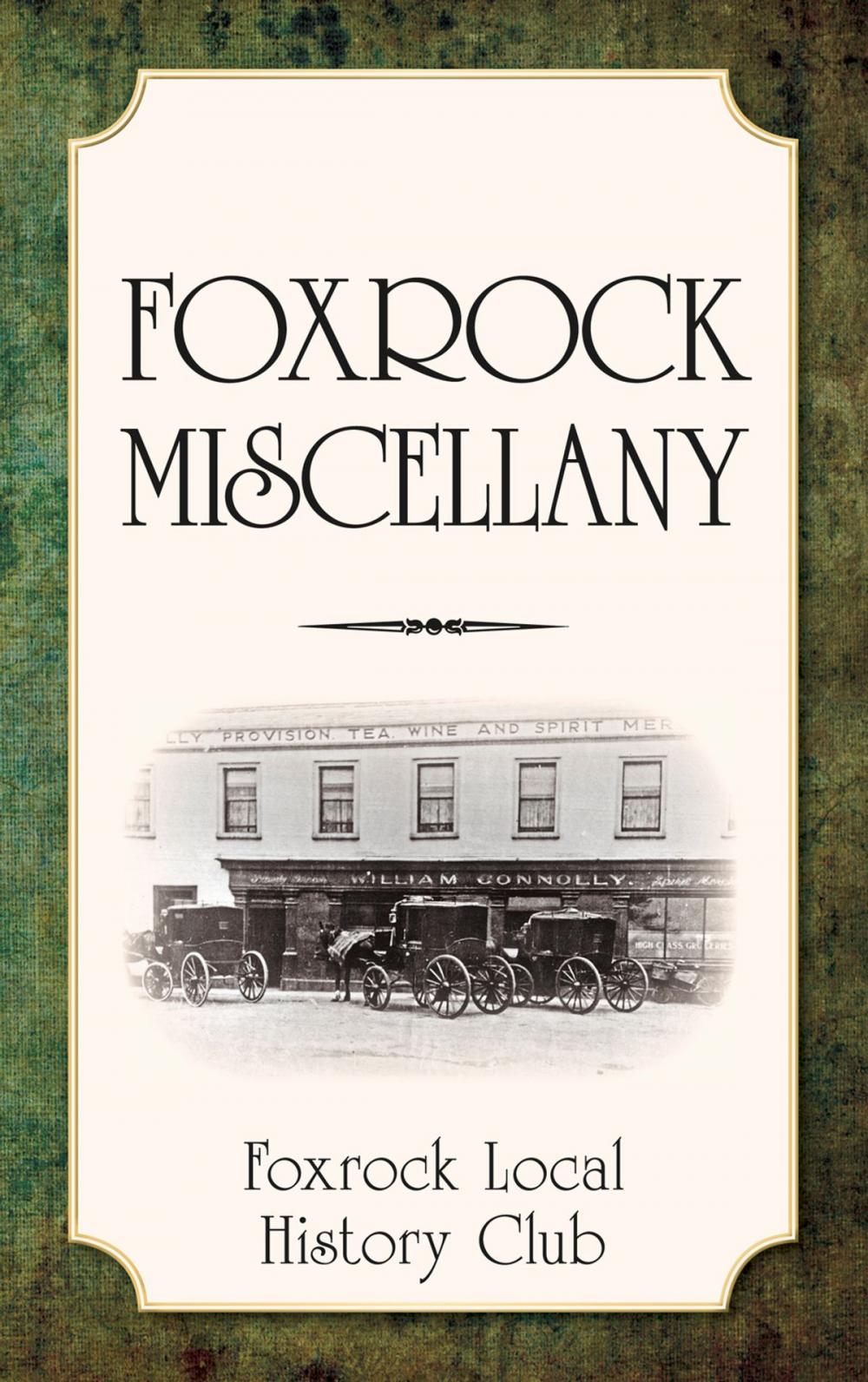 Big bigCover of Foxrock Miscellany