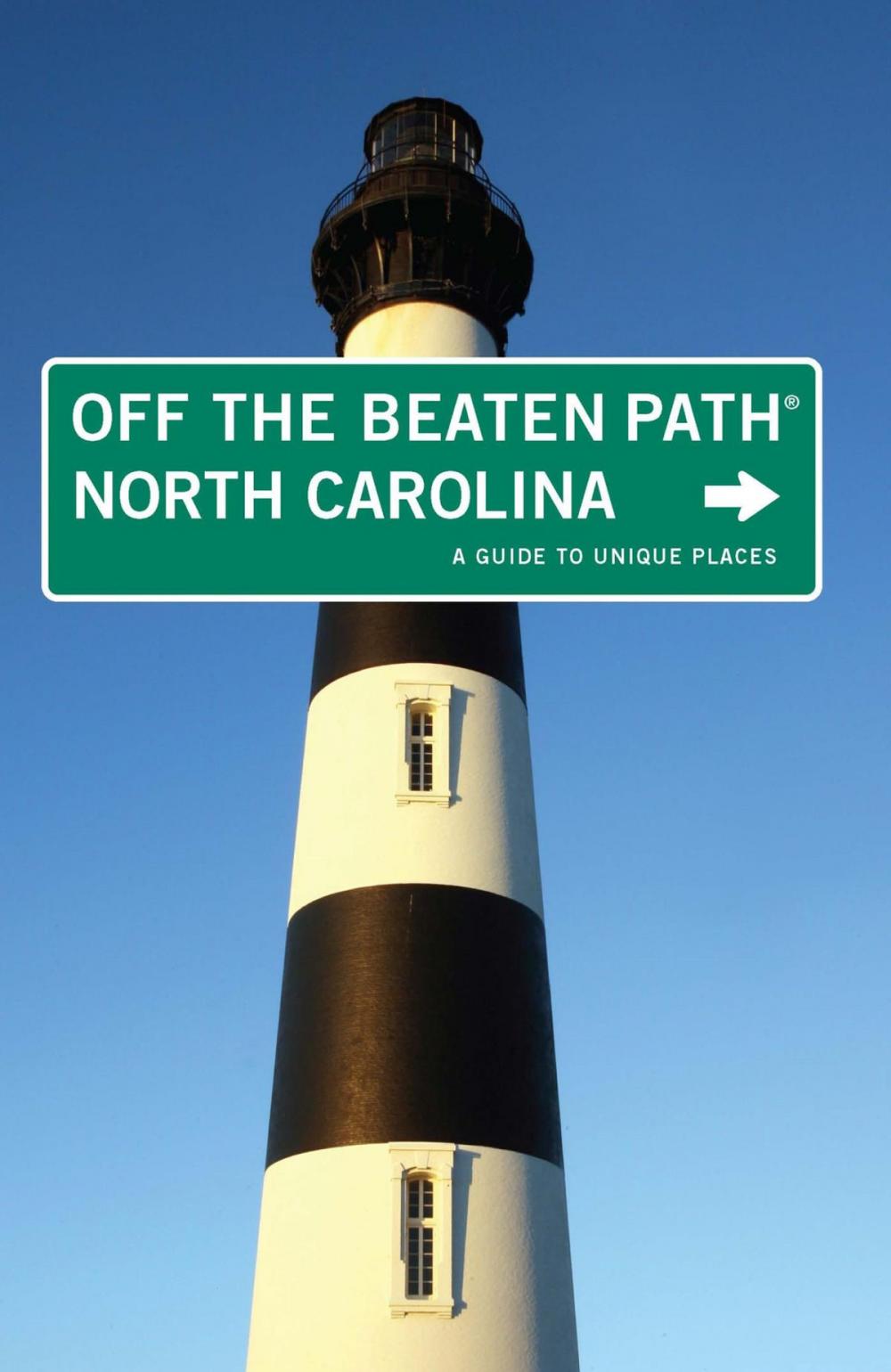 Big bigCover of North Carolina Off the Beaten Path®