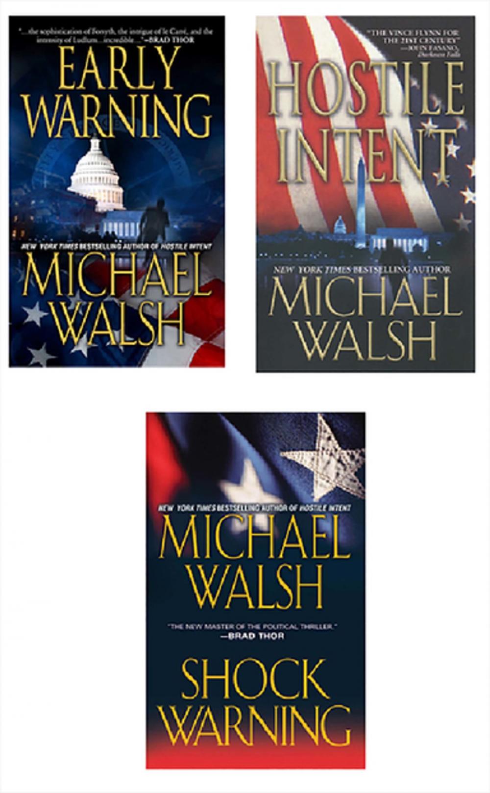 Big bigCover of Michael Walsh Bundle: Hostile Intent, Early Warning & Shock Warning