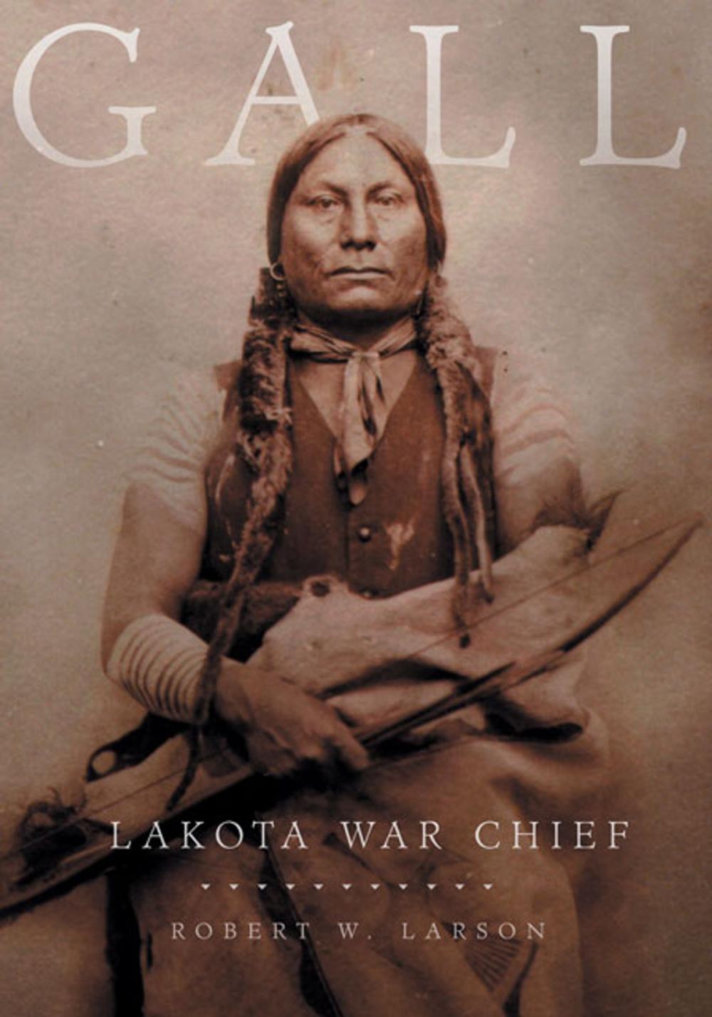 Big bigCover of Gall: Lakota War Chief