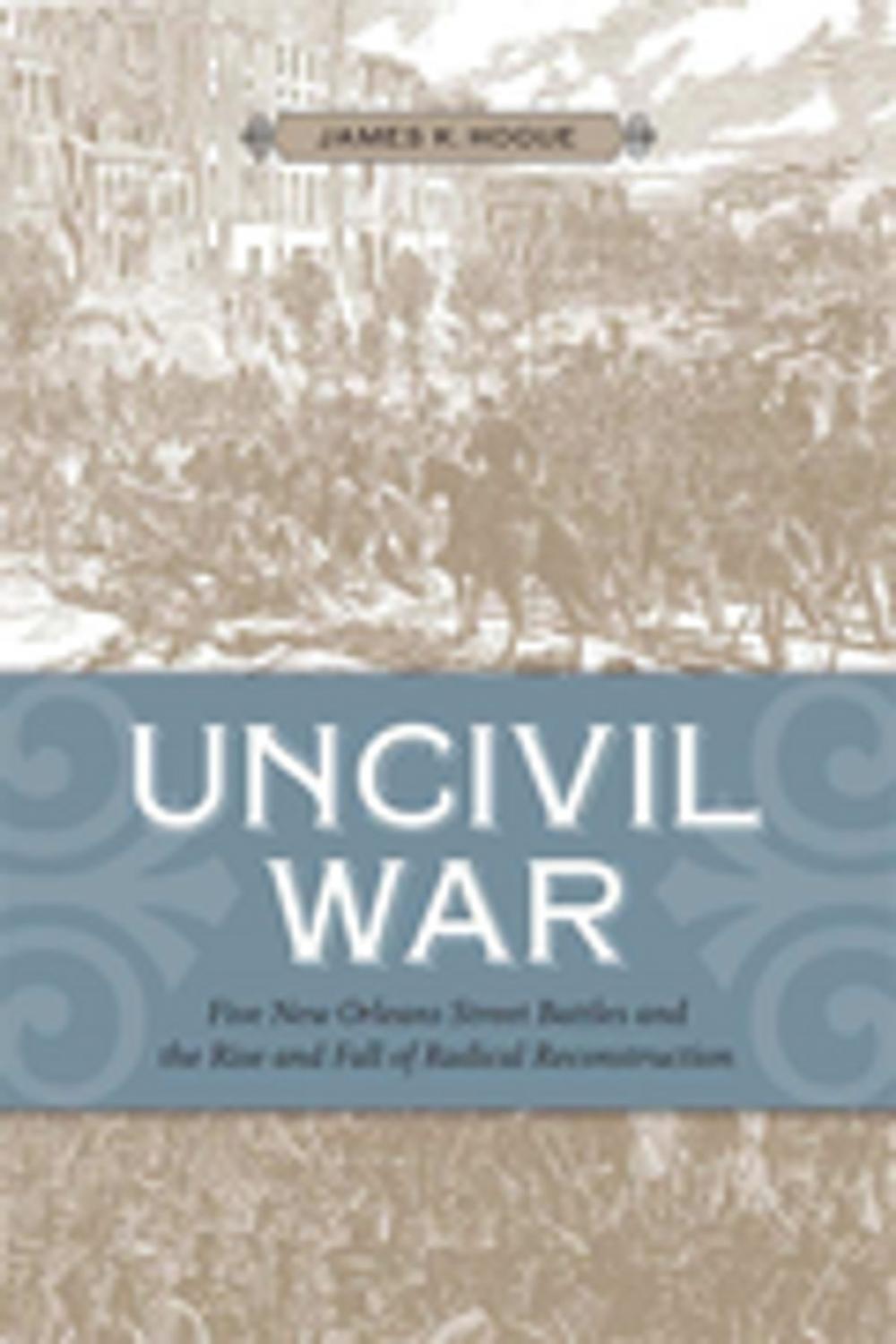 Big bigCover of Uncivil War