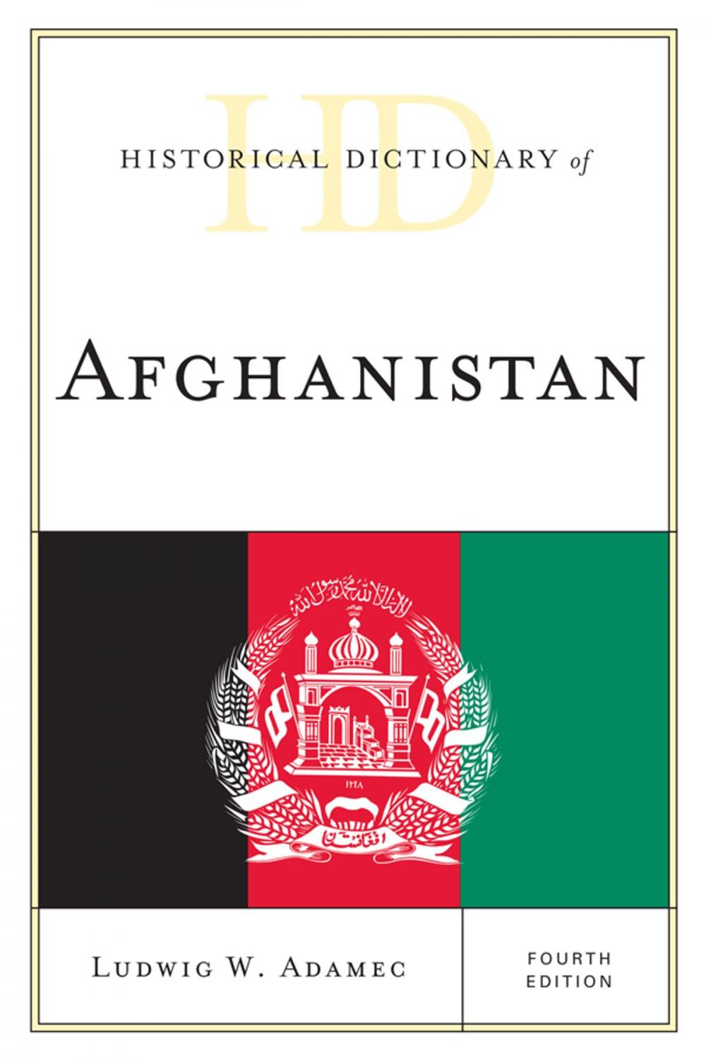 Big bigCover of Historical Dictionary of Afghanistan