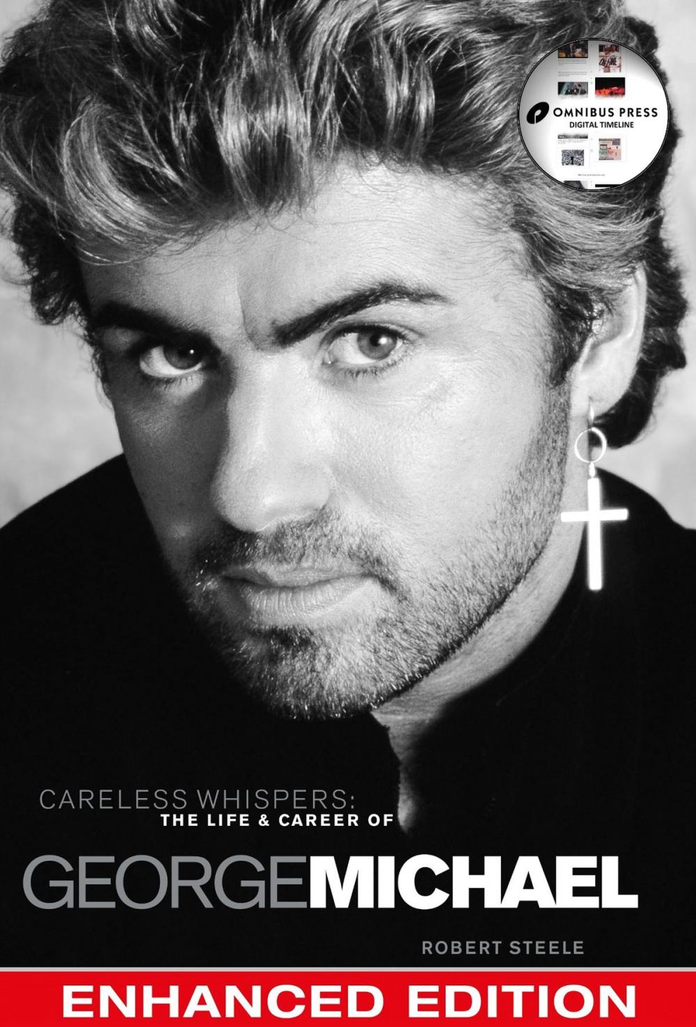 Big bigCover of Careless Whispers: The Life & Career of George Michael