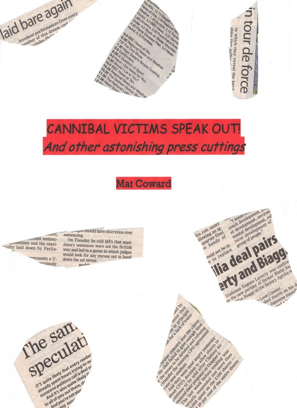 Big bigCover of Cannibal Victims Speak Out! And other astonishing press cuttings