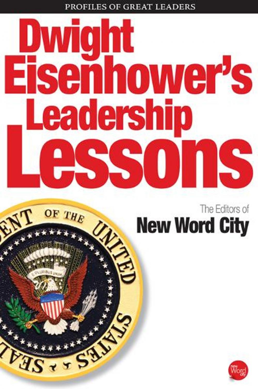 Big bigCover of Dwight Eisenhowers Leadership Lessons