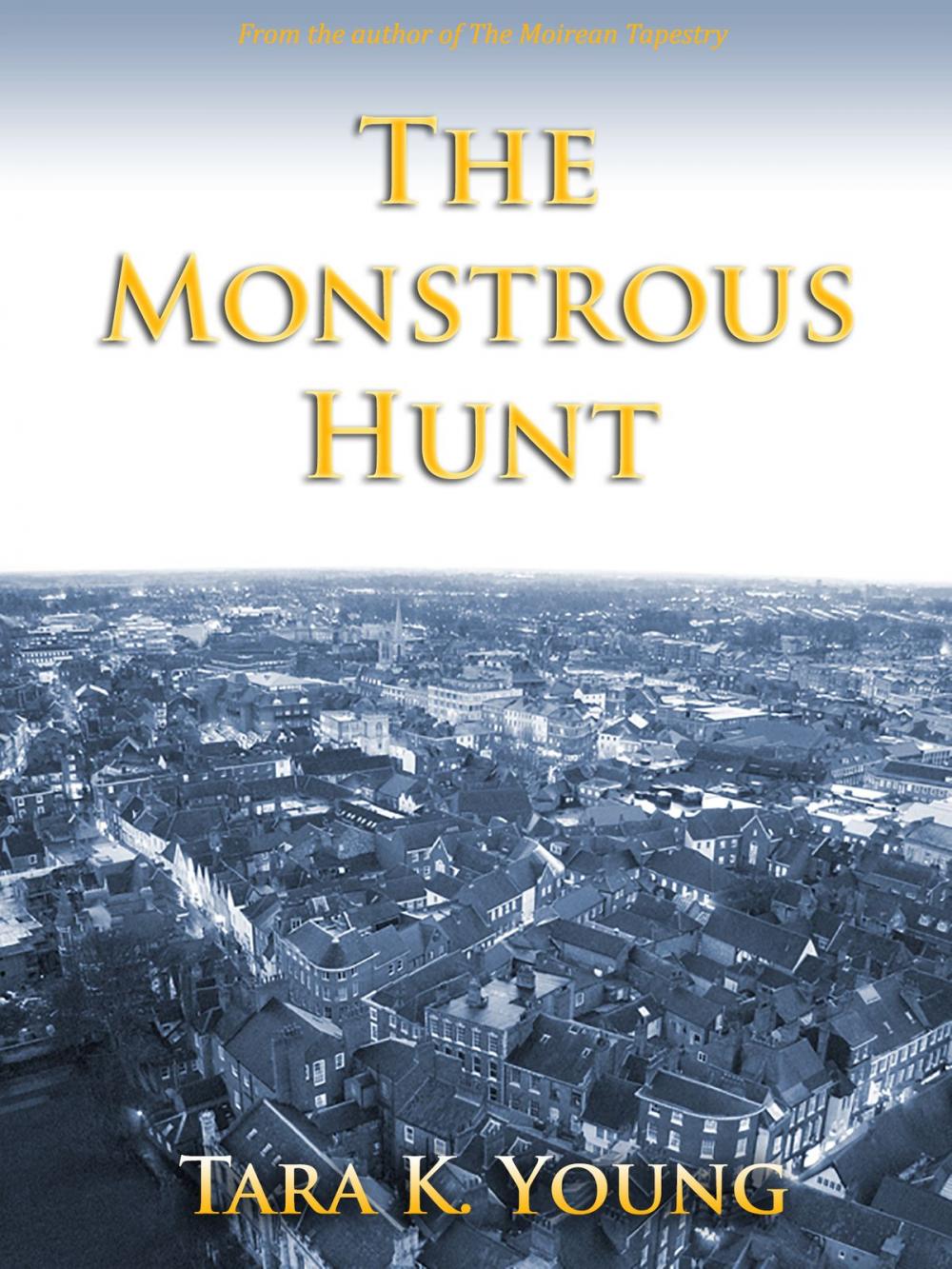 Big bigCover of The Monstrous Hunt