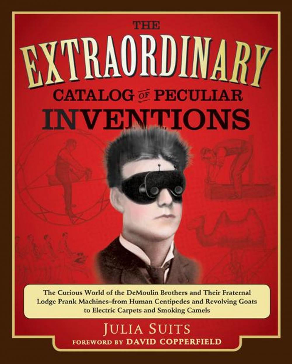 Big bigCover of The Extraordinary Catalog of Peculiar Inventions