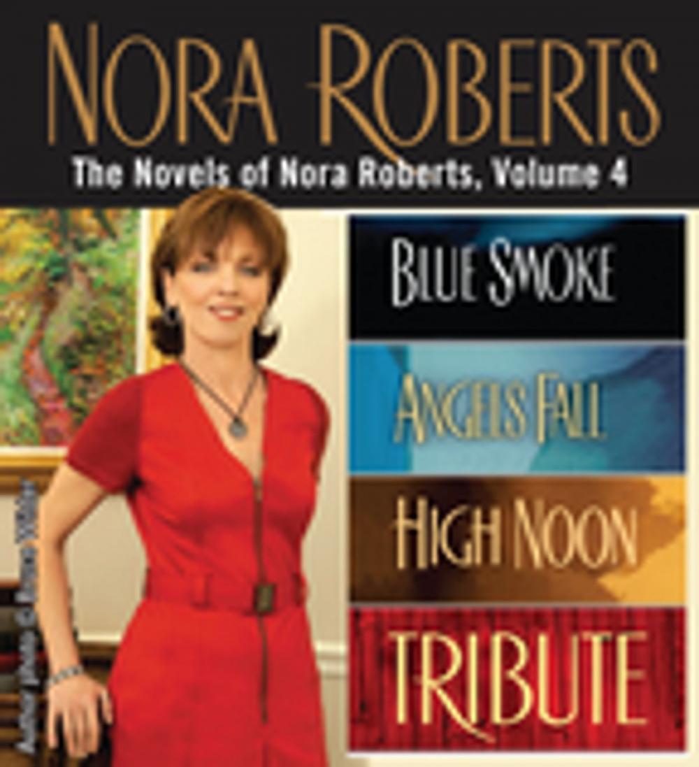 Big bigCover of The Novels of Nora Roberts, Volume 4