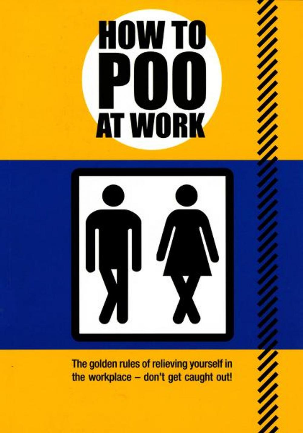 Big bigCover of How to Poo at Work