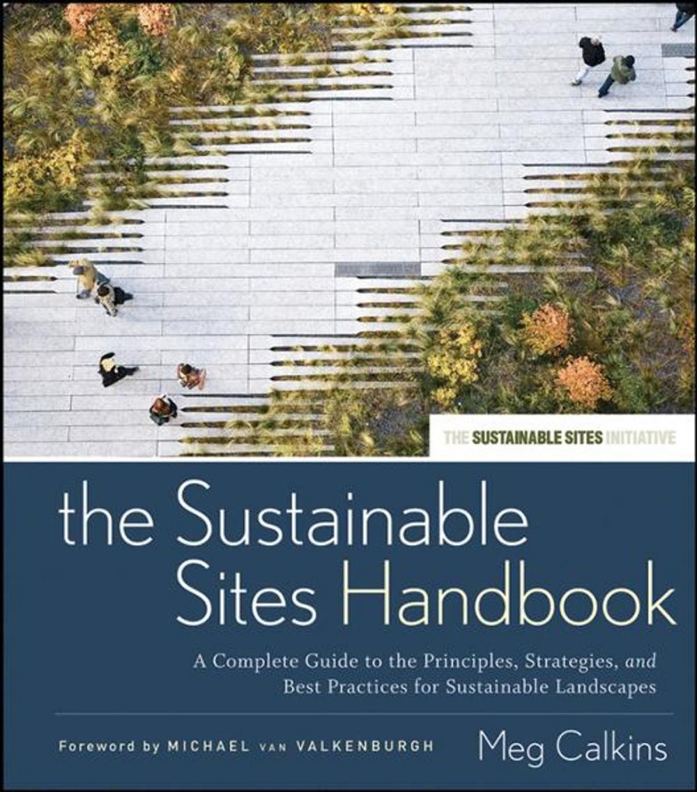 Big bigCover of The Sustainable Sites Handbook