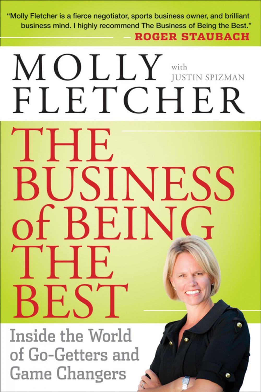 Big bigCover of The Business of Being the Best