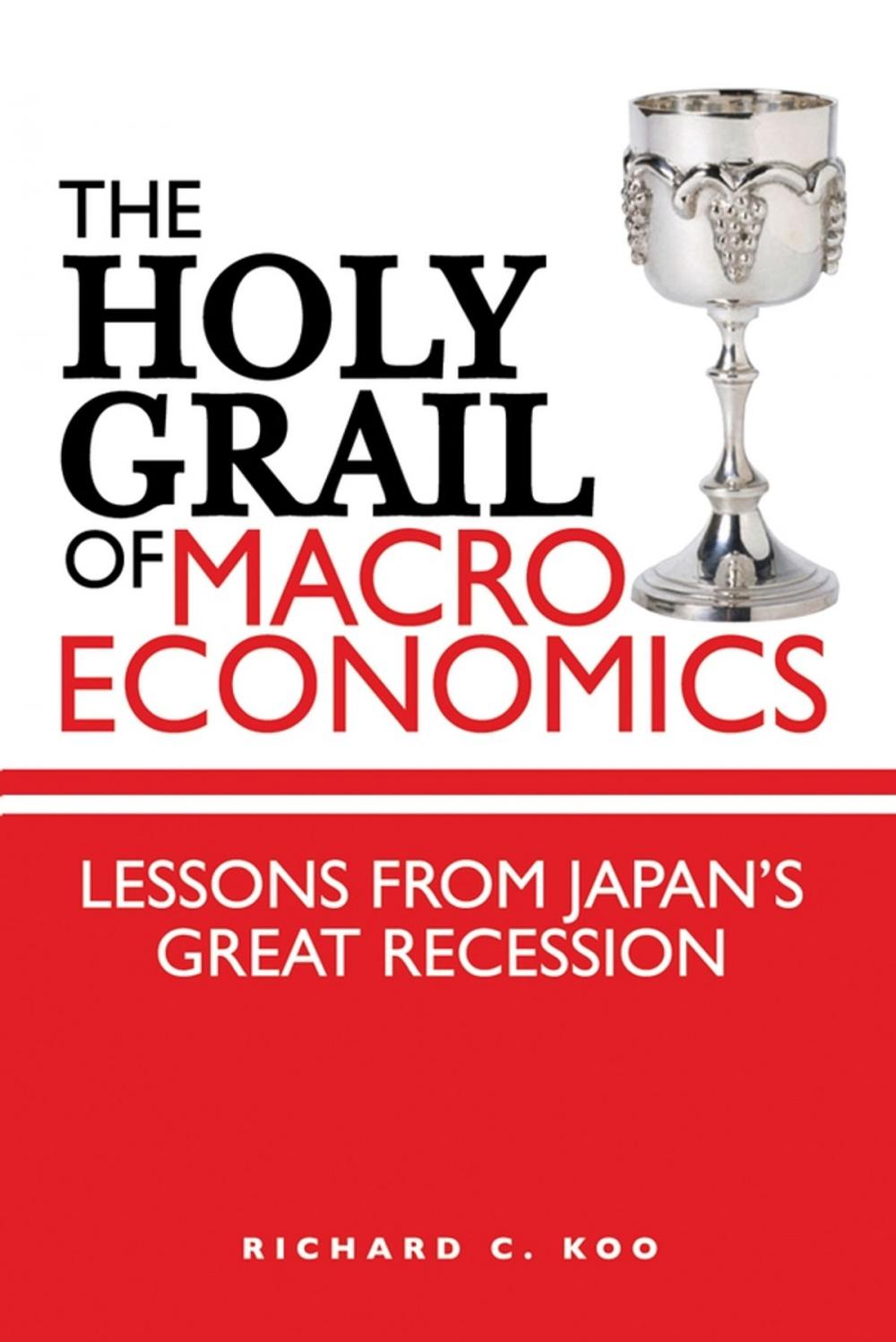 Big bigCover of The Holy Grail of Macroeconomics