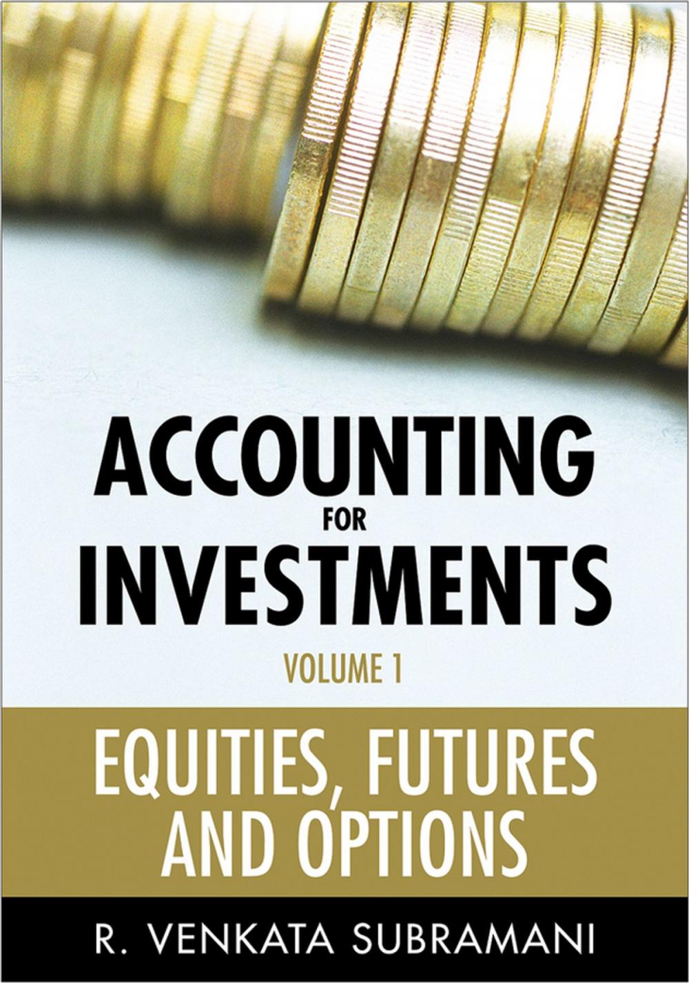 Big bigCover of Accounting for Investments, Equities, Futures and Options