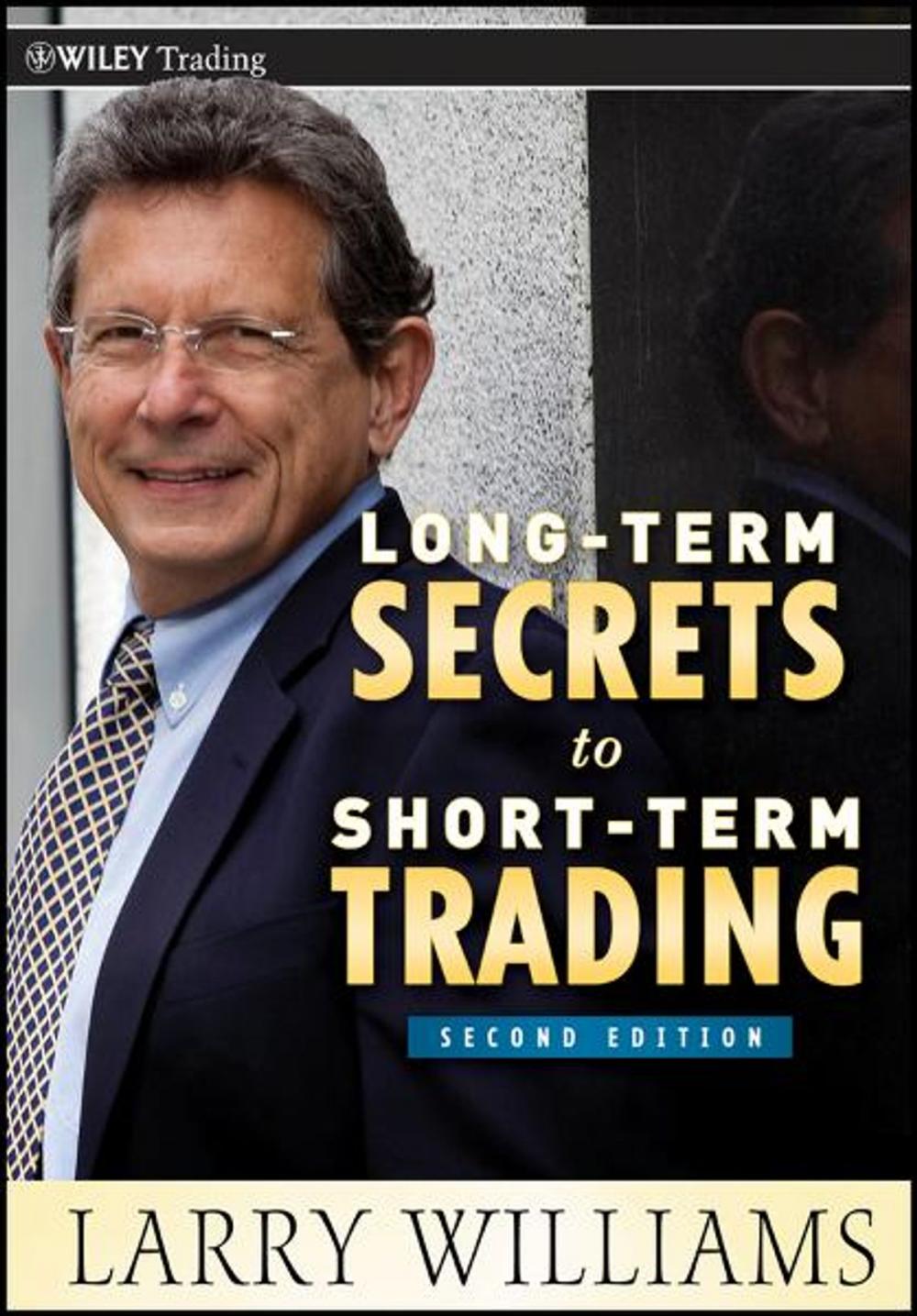 Big bigCover of Long-Term Secrets to Short-Term Trading