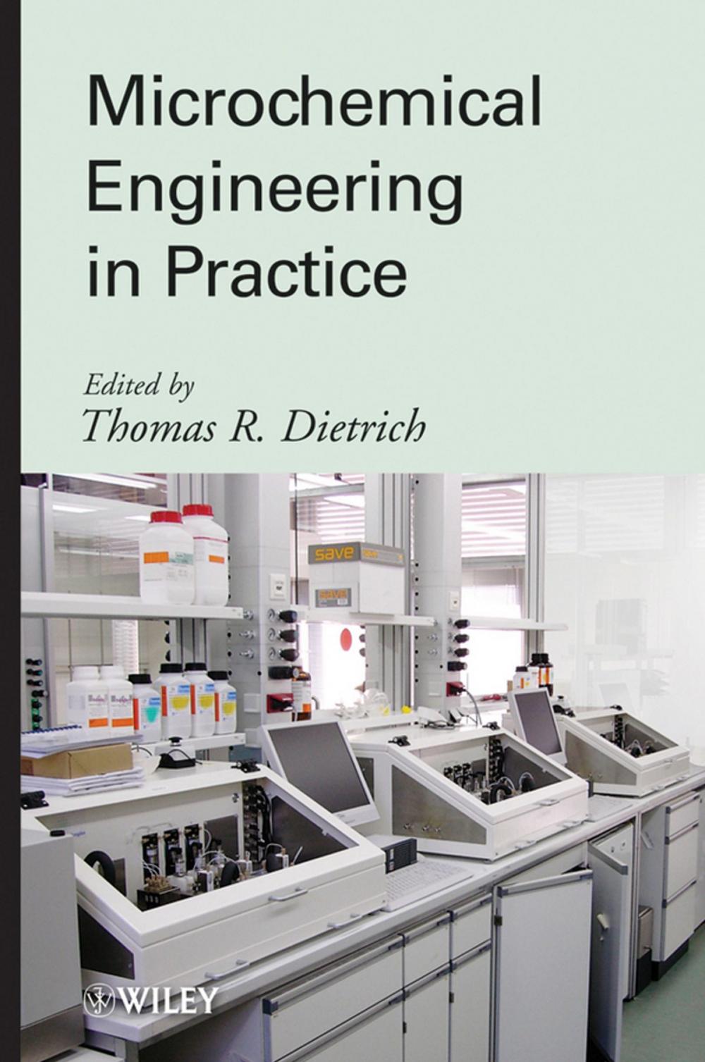 Big bigCover of Microchemical Engineering in Practice