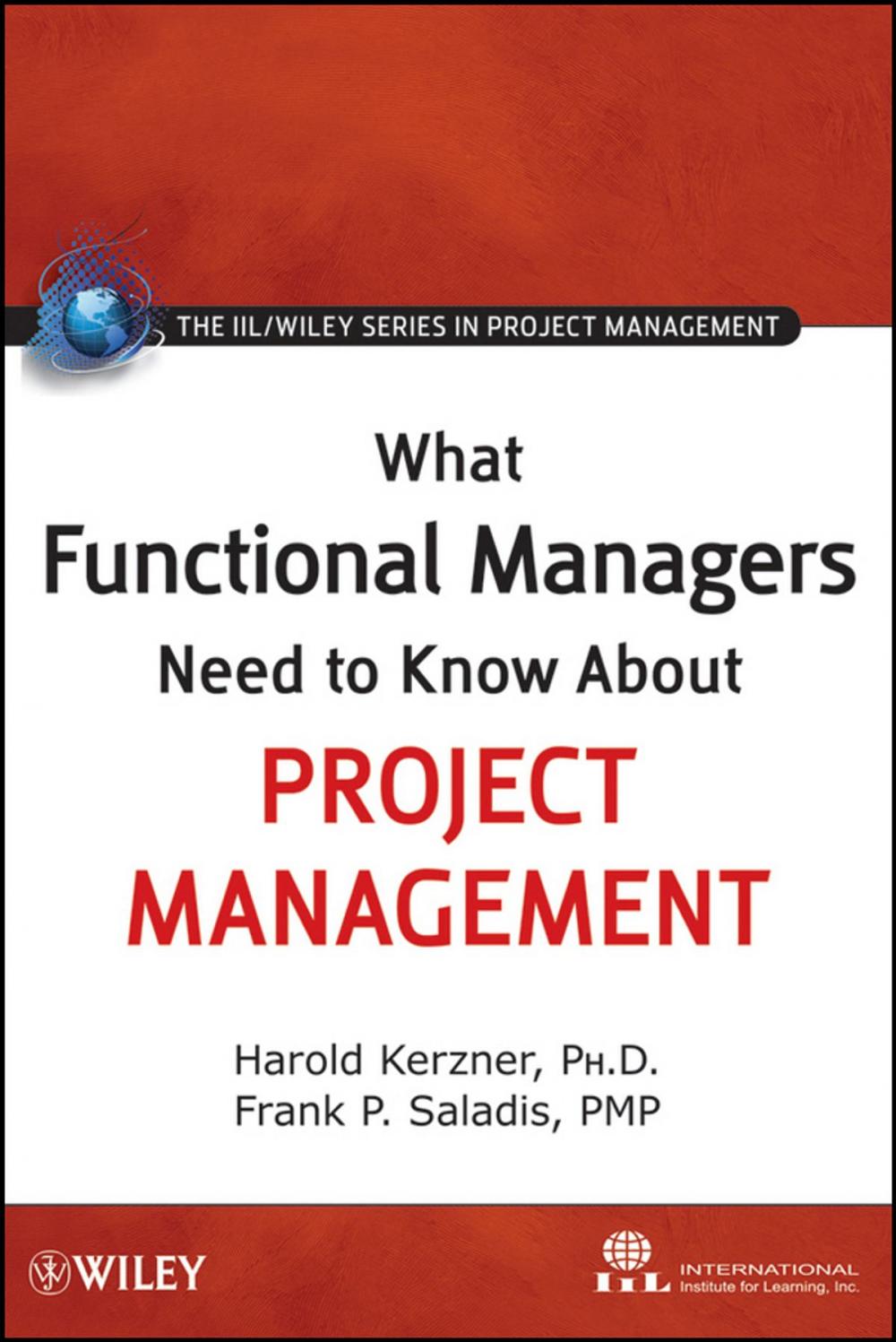 Big bigCover of What Functional Managers Need to Know About Project Management