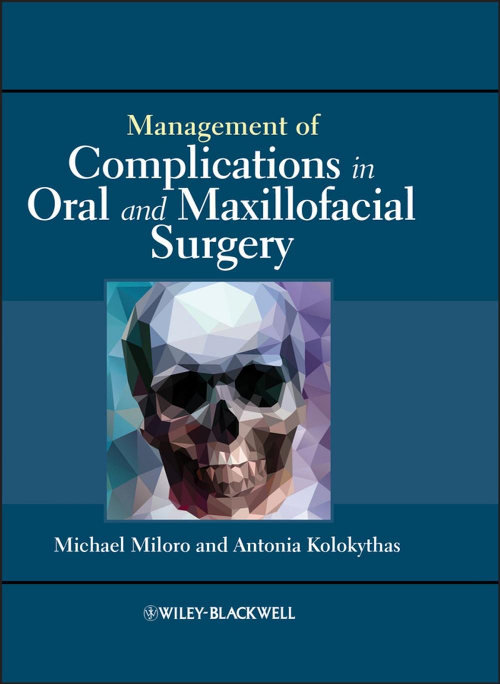 Big bigCover of Management of Complications in Oral and Maxillofacial Surgery