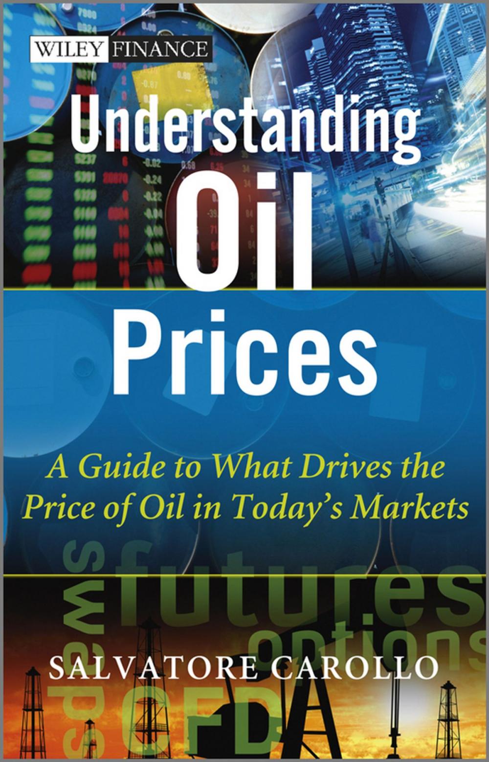 Big bigCover of Understanding Oil Prices