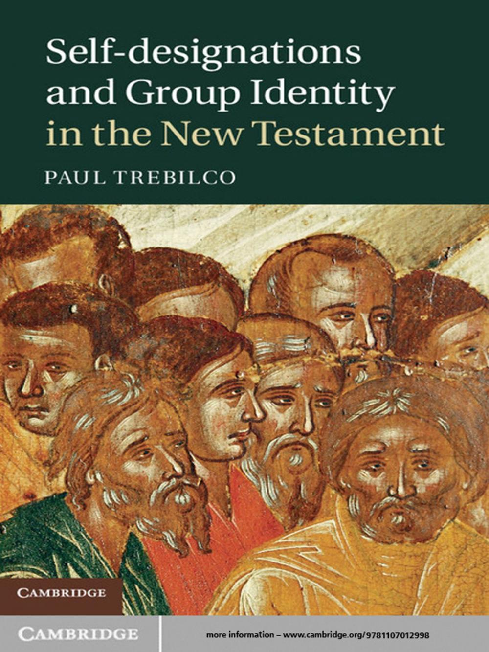 Big bigCover of Self-designations and Group Identity in the New Testament