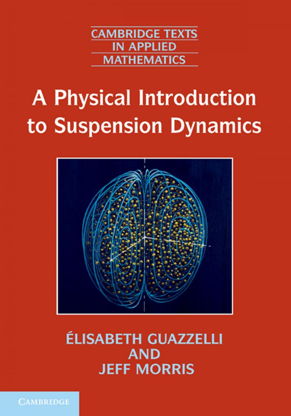 Big bigCover of A Physical Introduction to Suspension Dynamics