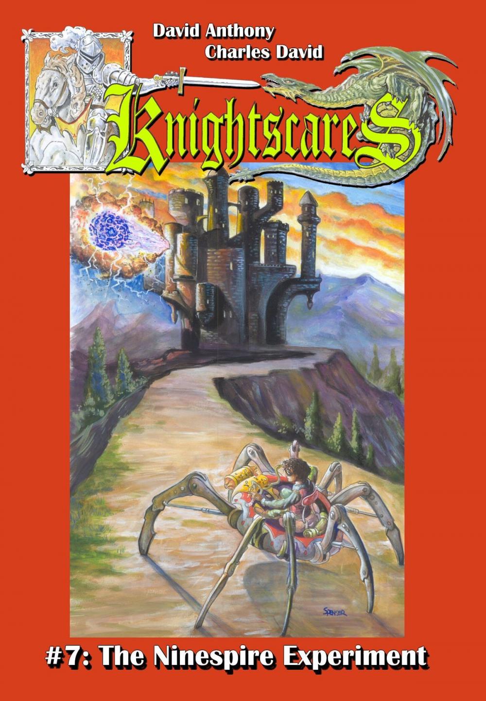 Big bigCover of The Ninespire Experiment (Epic Fantasy Adventure Series, Knightscares Book 7)