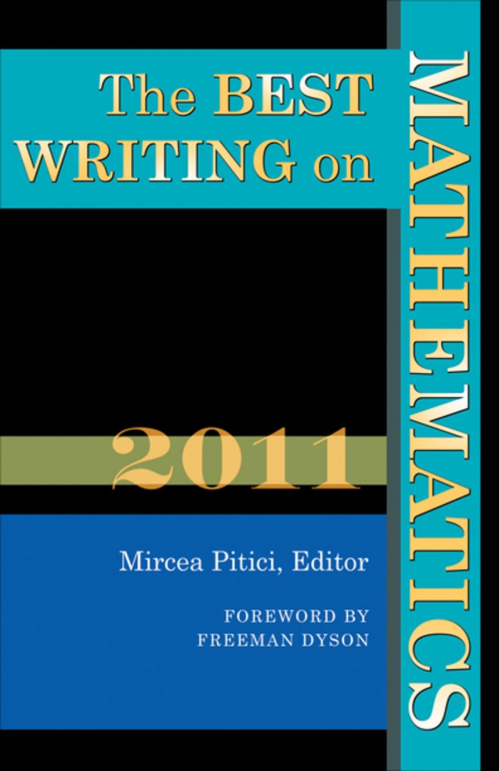 Big bigCover of The Best Writing on Mathematics 2011