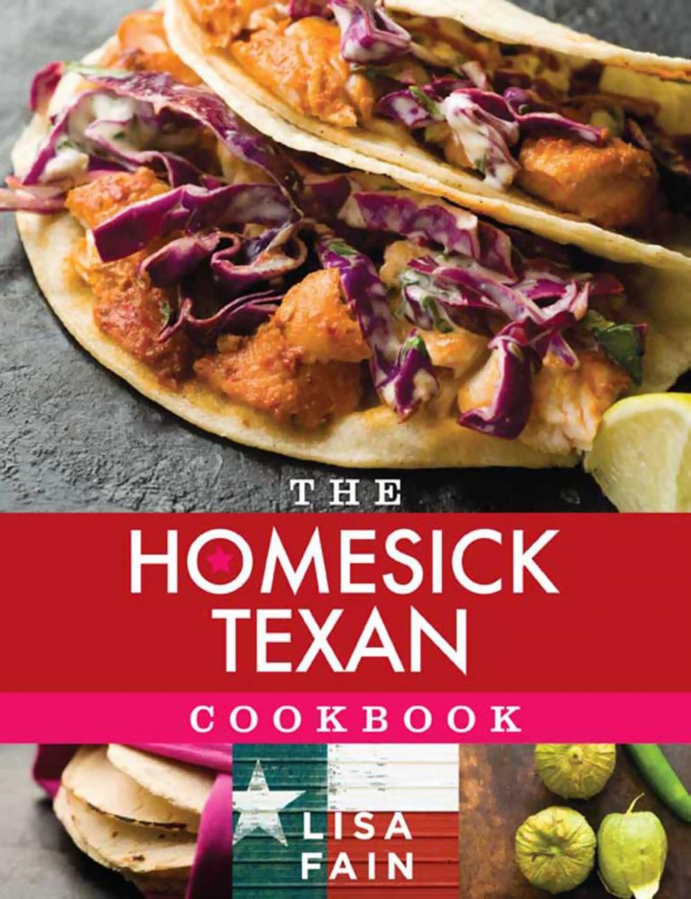 Big bigCover of The Homesick Texan Cookbook