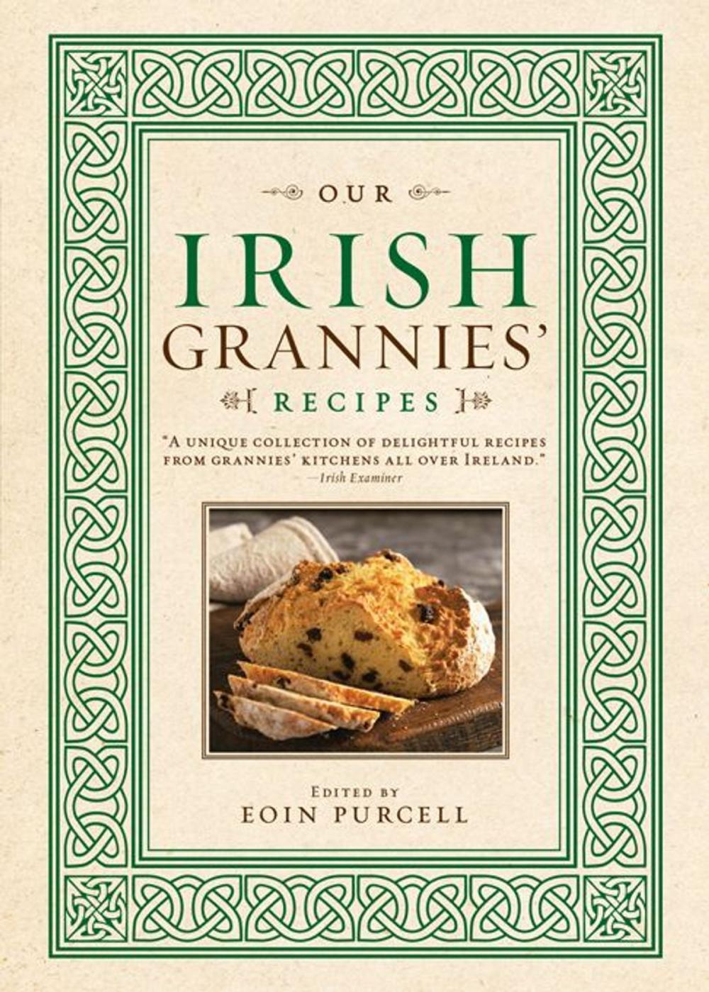 Big bigCover of Our Irish Grannies' Recipes