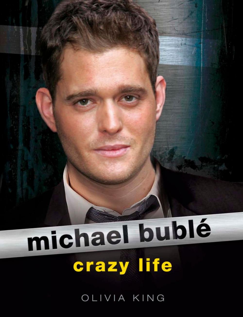 Big bigCover of Michael Buble: Crazy Life