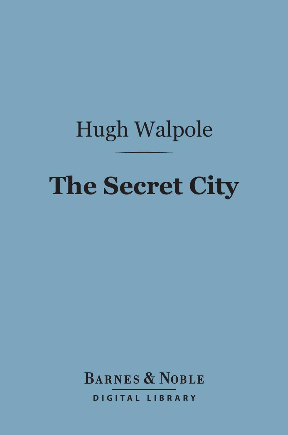 Big bigCover of The Secret City (Barnes & Noble Digital Library)