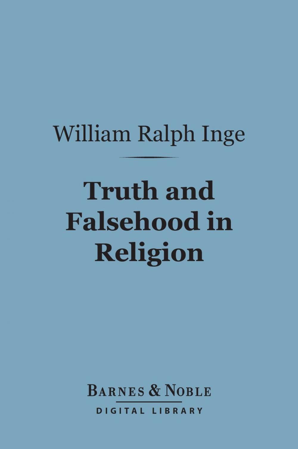 Big bigCover of Truth and Falsehood in Religion (Barnes & Noble Digital Library)