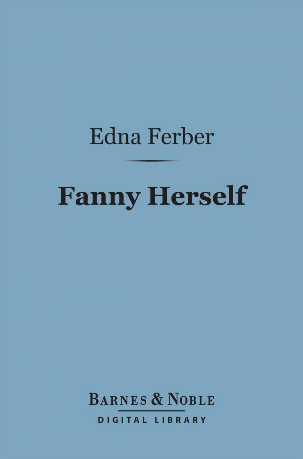 Big bigCover of Fanny Herself (Barnes & Noble Digital Library)