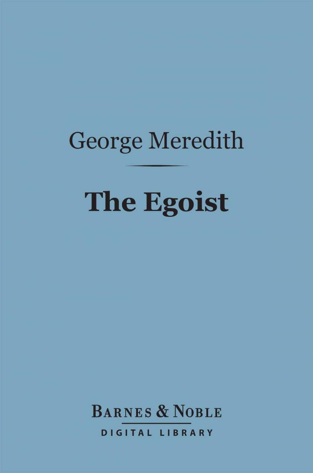 Big bigCover of The Egoist (Barnes & Noble Digital Library)