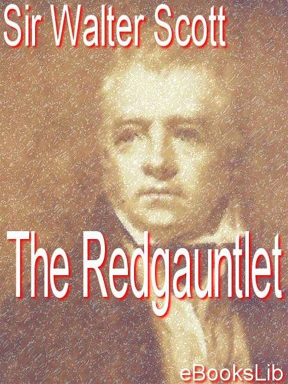 Big bigCover of The Redgauntlet