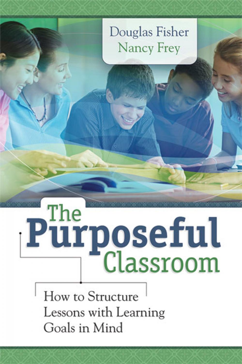 Big bigCover of The Purposeful Classroom