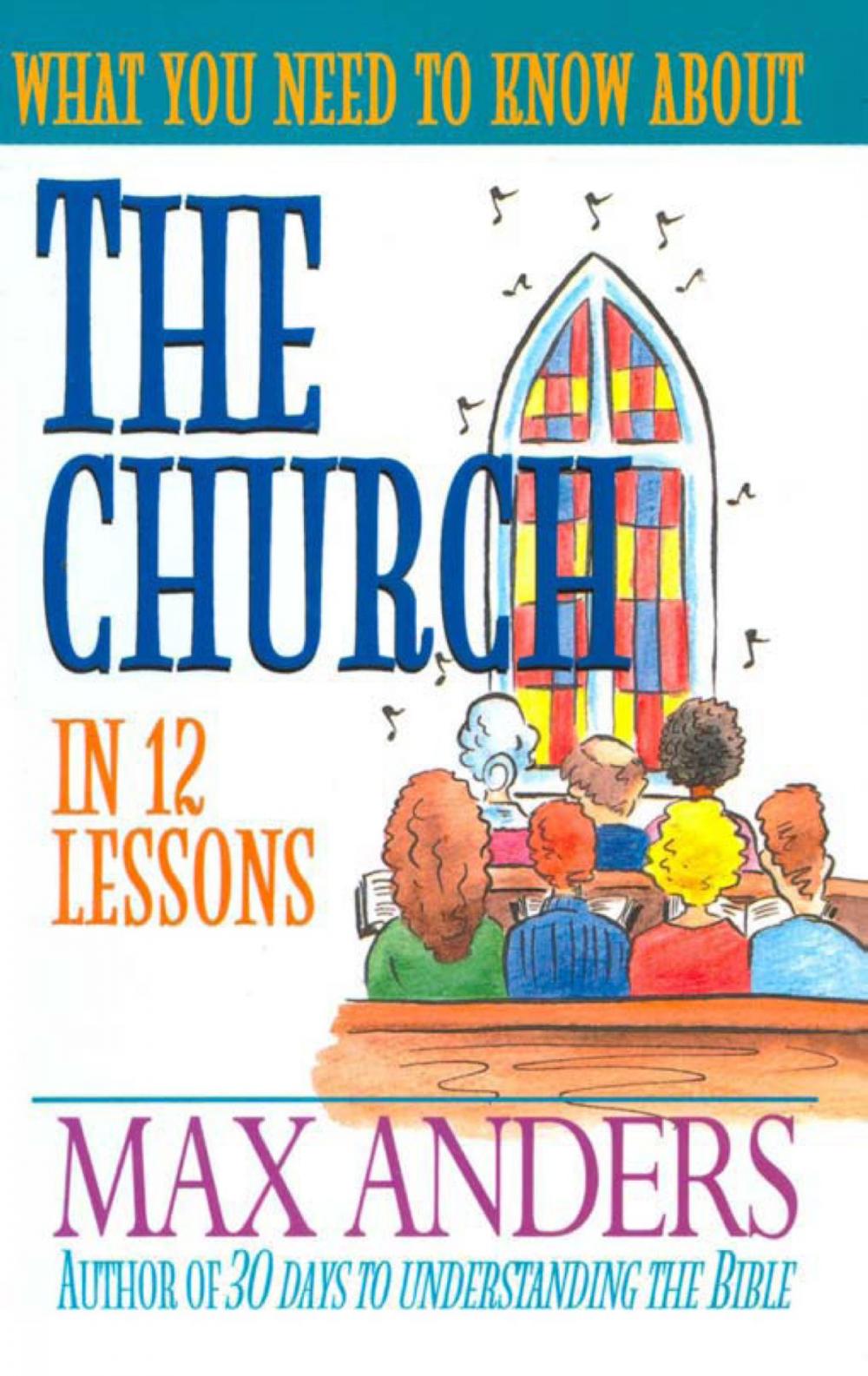 Big bigCover of What You Need to Know About the Church