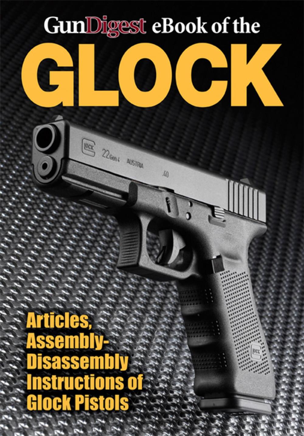 Big bigCover of Gun Digest eBook of the Glock