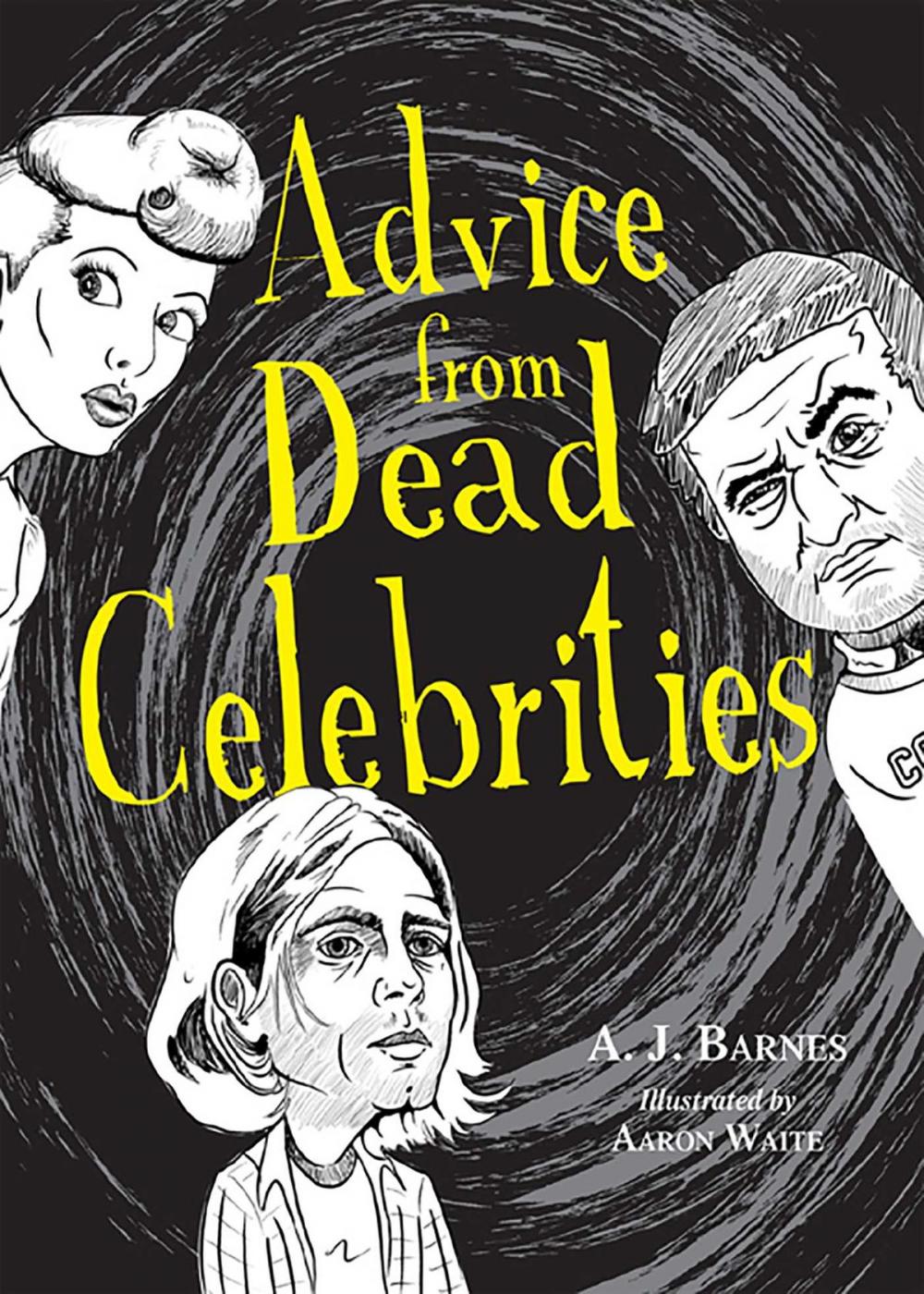 Big bigCover of Advice from Dead Celebrities