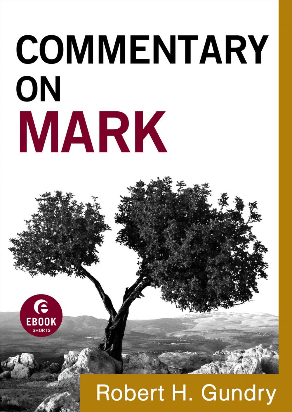 Big bigCover of Commentary on Mark (Commentary on the New Testament Book #2)