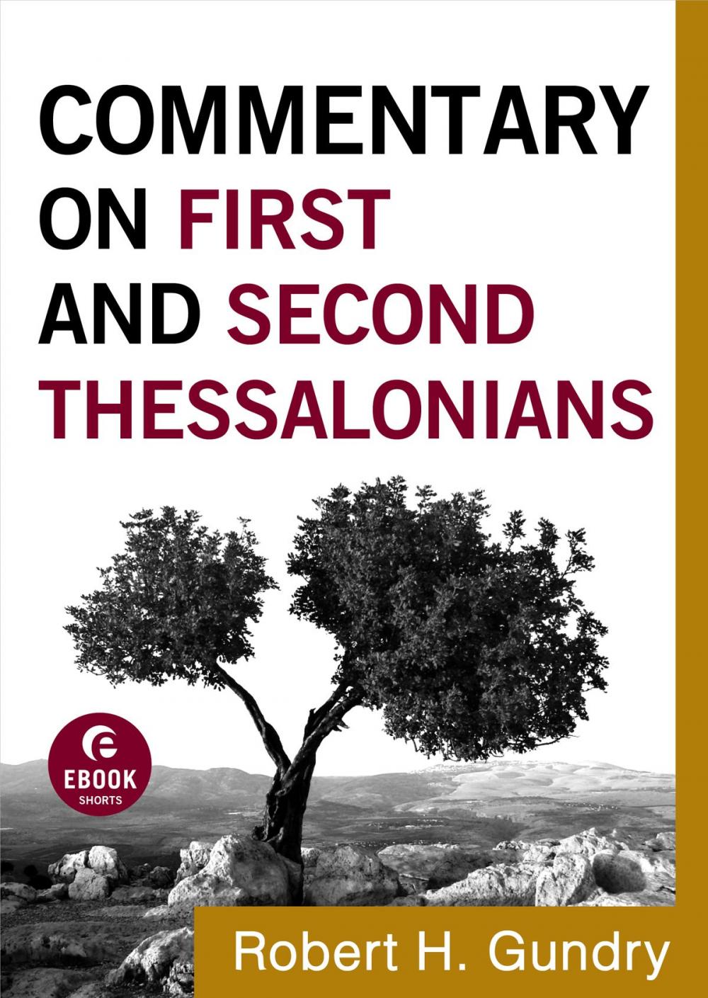Big bigCover of Commentary on First and Second Thessalonians (Commentary on the New Testament Book #13)
