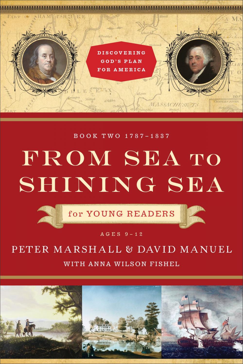 Big bigCover of From Sea to Shining Sea for Young Readers (Discovering God's Plan for America Book #2)