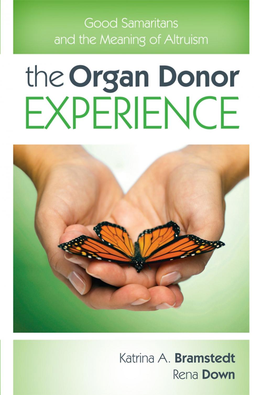 Big bigCover of The Organ Donor Experience