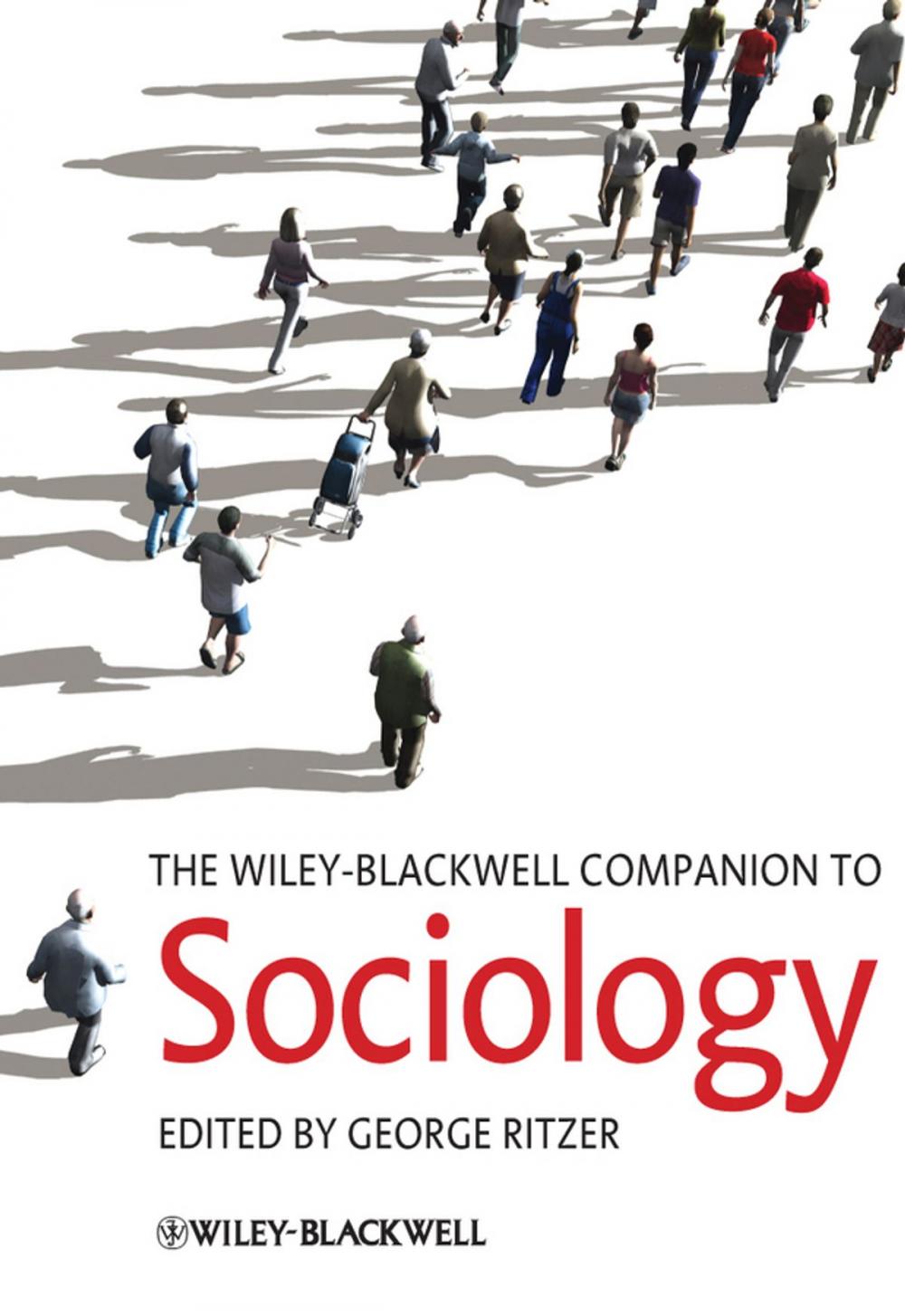 Big bigCover of The Wiley-Blackwell Companion to Sociology